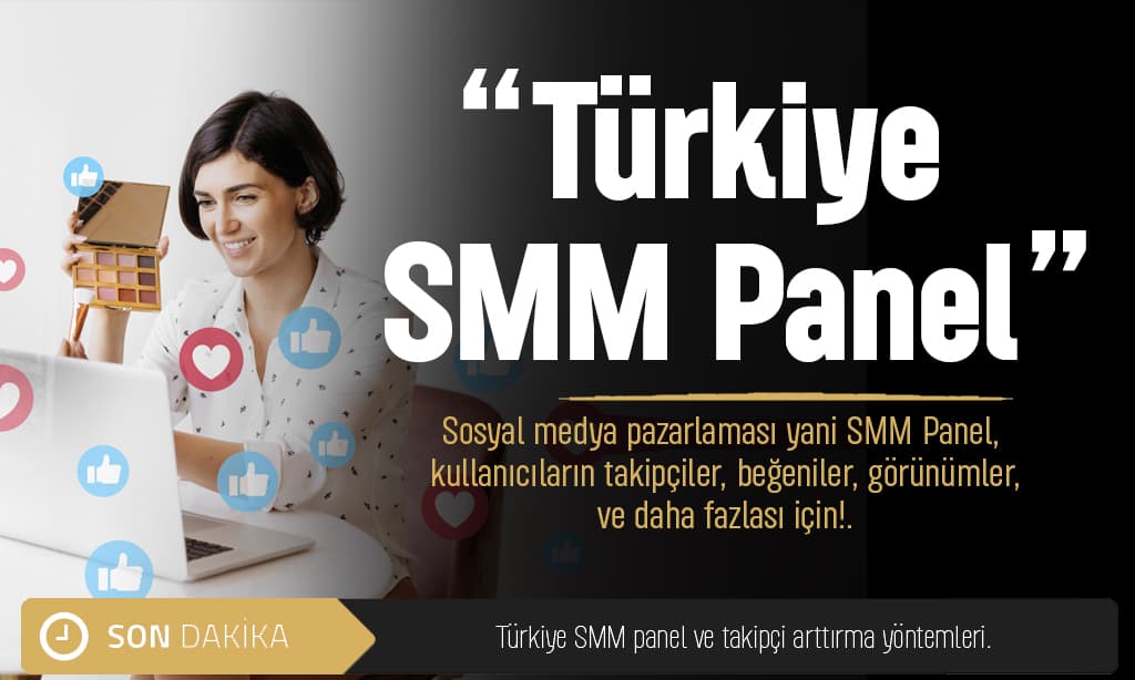 Smm Panel ile takipçi sayısı arttırma